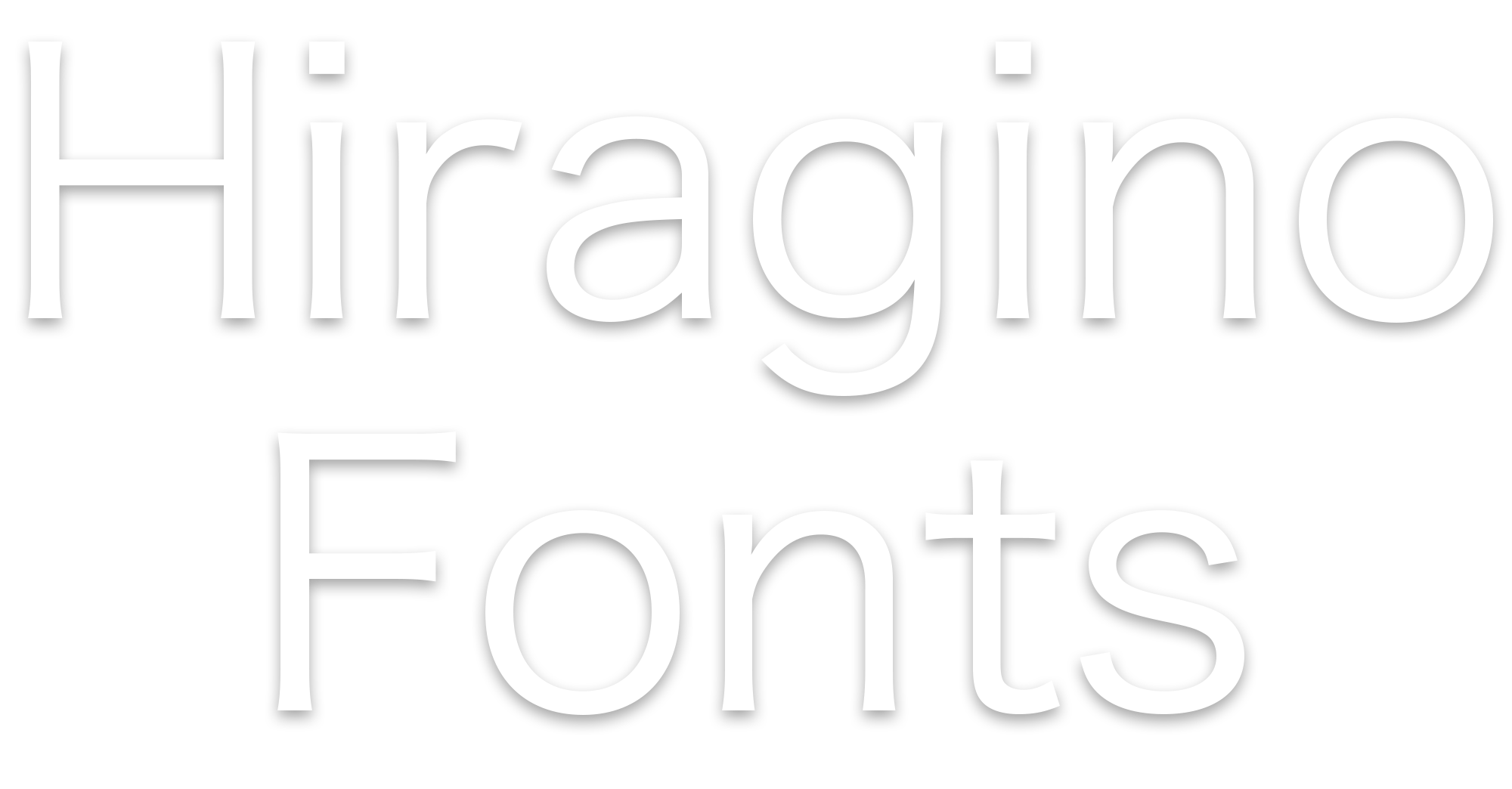 Hiragino Fonts Perfectly Balanced With Clean Lines